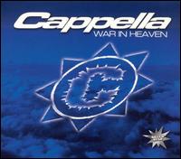 Cappella - War in Heaven [2005] lyrics