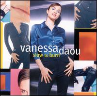 Vanessa Daou - Slow to Burn lyrics