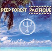 Deep Forest - Pacifique lyrics