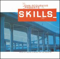 John Acquaviva - Skills lyrics