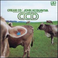 John Acquaviva - CreamCD lyrics