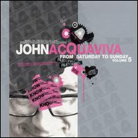 John Acquaviva - From Saturday to Sunday, Vol. 5 lyrics