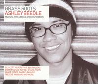 Ashley Beedle - Grass Roots: Musical Influences & Inspiration lyrics