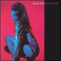 Black Box - Dreamland lyrics