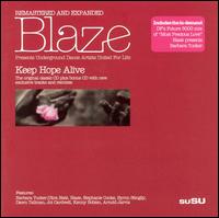 Blaze - Underground Dance Artists United for Life Keep Hope Alive lyrics