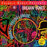 Frankie Bones - Diary of a Raving Lunatic lyrics