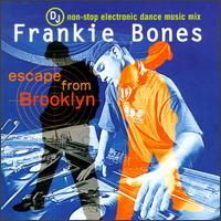 Frankie Bones - Escape from Brooklyn lyrics