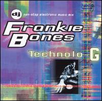 Frankie Bones - Technolo-G lyrics