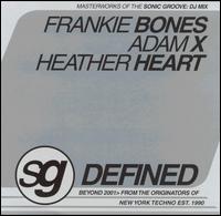 Frankie Bones - Sonic Groove: Defined lyrics
