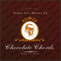 Terry Lee Brown, Jr. - Chocolate Chords lyrics