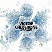 Victor Calderone - Resonate lyrics