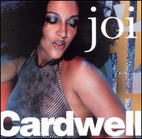 Joi Cardwell - Joi Cardwell lyrics