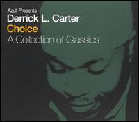 Derrick Carter - Choice: A Collection of Classics lyrics