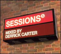 Derrick Carter - Sessions lyrics