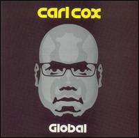 Carl Cox - Global lyrics