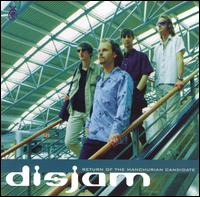 disJam - Return of the Manchurian lyrics
