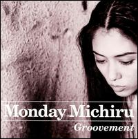 Monday Michiru - Groovement lyrics