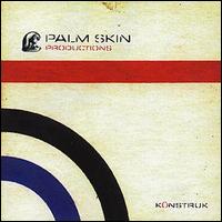 Palm Skin Productions - Kunstruk lyrics