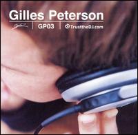 Gilles Peterson - Trust the DJ: GP03 lyrics