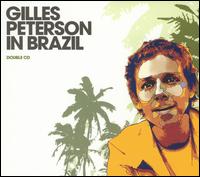 Gilles Peterson - Gilles Peterson in Brazil lyrics