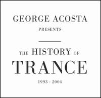 George Acosta - History of Trance lyrics