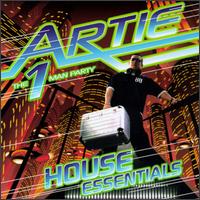 Artie the 1 Man Party - House Essentials lyrics