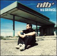 ATB - No Silence lyrics