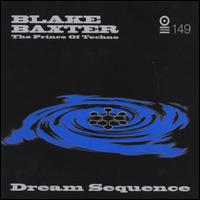 Blake Baxter - Dream Sequence [2000] lyrics