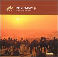 Roy Davis, Jr. - Traxx from the Nile lyrics
