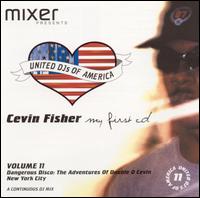 Cevin Fisher - My First CD lyrics