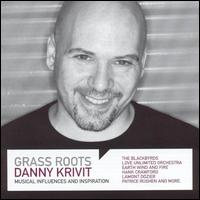 Danny Krivit - Grass Roots lyrics