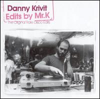 Danny Krivit - Edits by Mr. K lyrics