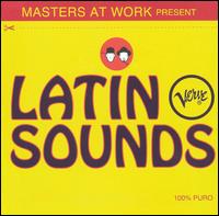 Masters at Work - Masters at Work Present Latin Verve Sounds lyrics