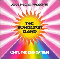 Joey Negro - Until the End of Time lyrics