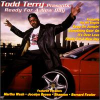 Todd Terry - Todd Terry Presents Ready for a New Day lyrics
