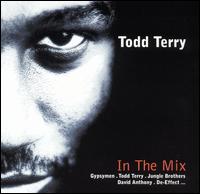 Todd Terry - In the Mix Compilation lyrics