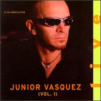 Junior Vasquez - Live, Vol. 1 [Drive] lyrics