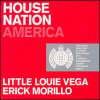 "Little" Louie Vega - House Nation America lyrics