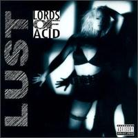 Lords of Acid - Lust lyrics