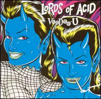 Lords of Acid - Voodoo-U Stript lyrics