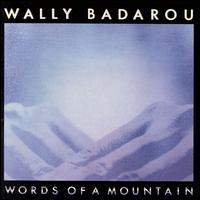 Wally Badarou - Words of a Mountain lyrics