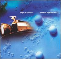 Edgar Froese - Ambient Highway, Vol. 1 lyrics