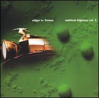 Edgar Froese - Ambient Highway, Vol. 3 lyrics