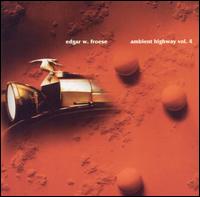 Edgar Froese - Ambient Highway, Vol. 4 lyrics