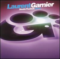 Laurent Garnier - Shot in the Dark lyrics