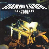 Hardfloor - All Targets Down lyrics