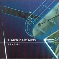 Larry Heard - Genesis lyrics