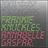 Frankie Knuckles - Out There: 2001 Mardi Gras lyrics