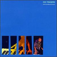Mr. Fingers - Introduction lyrics