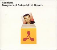 Paul Oakenfold - Resident: Two Years of Oakenfold at Cream lyrics